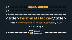 Terminal Hacks - Show Uptime and Recent Reboots