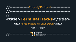 Terminal Hacks - Force macOS to Shut Down
