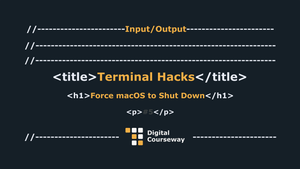 Terminal Hacks - Force macOS to Shut Down