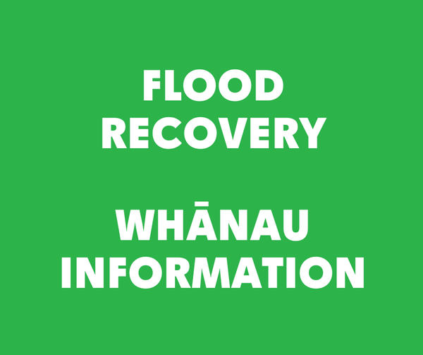 Flood recovery - whānau information