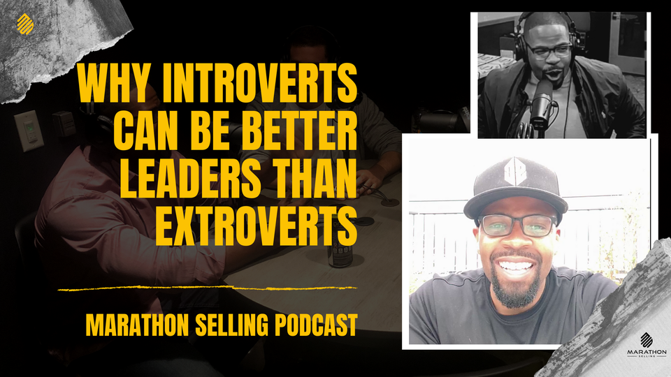 WHY Introverts make great leaders especially in B2B sales