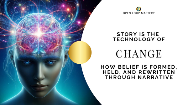 Story is the Technology of Change: