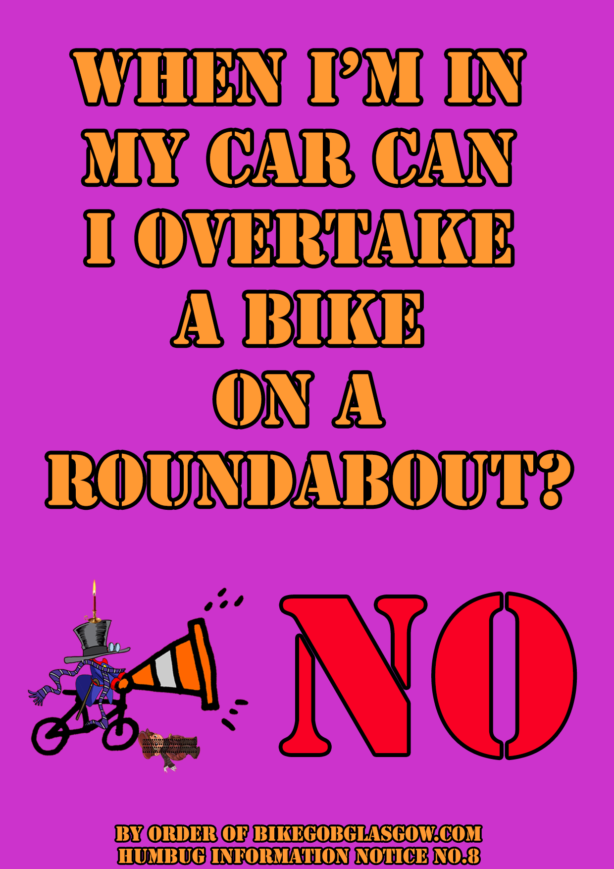 Bike Gob's Humbug Information Notices No.8