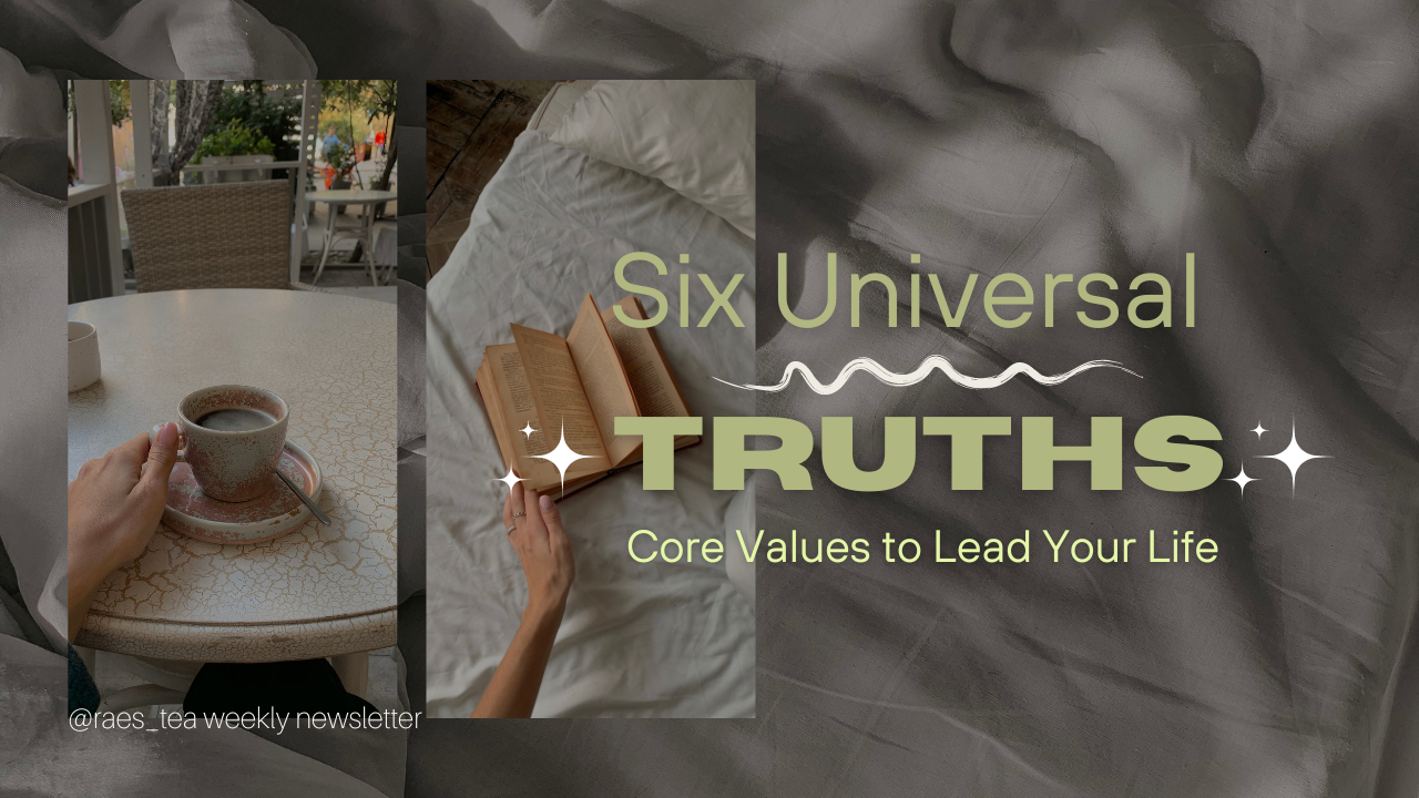 6 Universal Truths