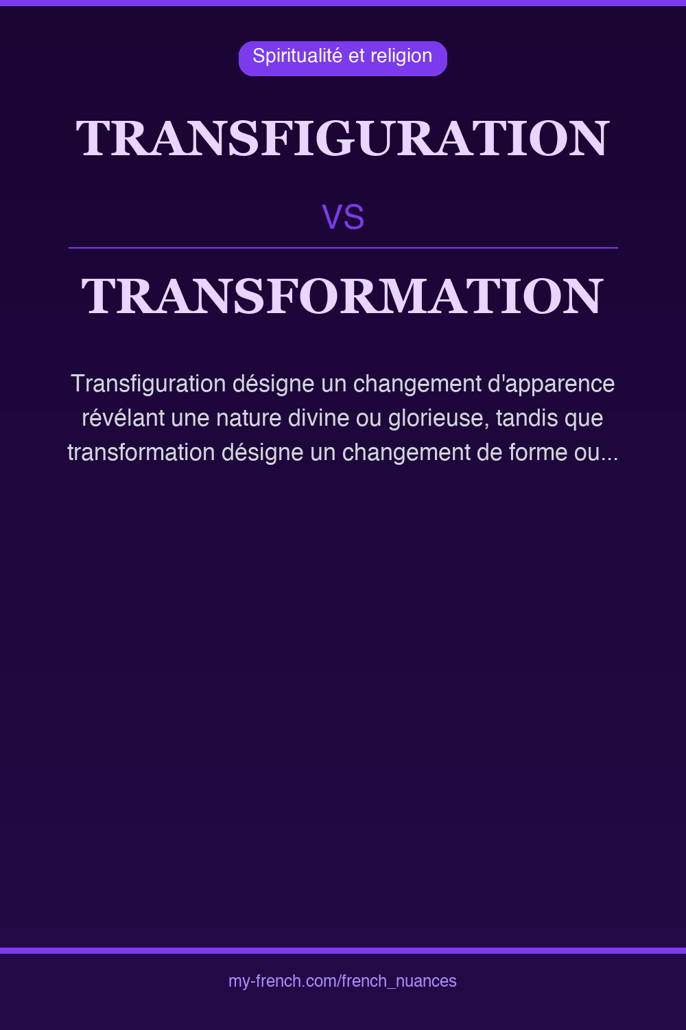 Nuance : transfiguration vs transformation