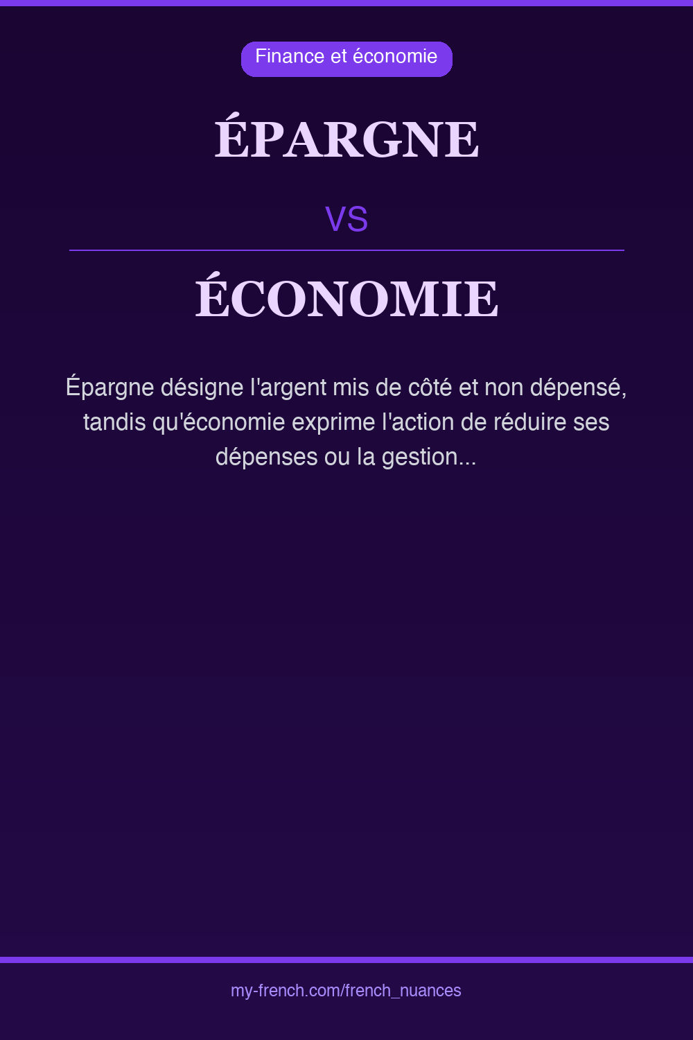 Nuance : épargne vs économie