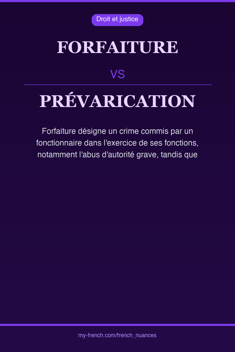 Nuance : forfaiture vs prévarication