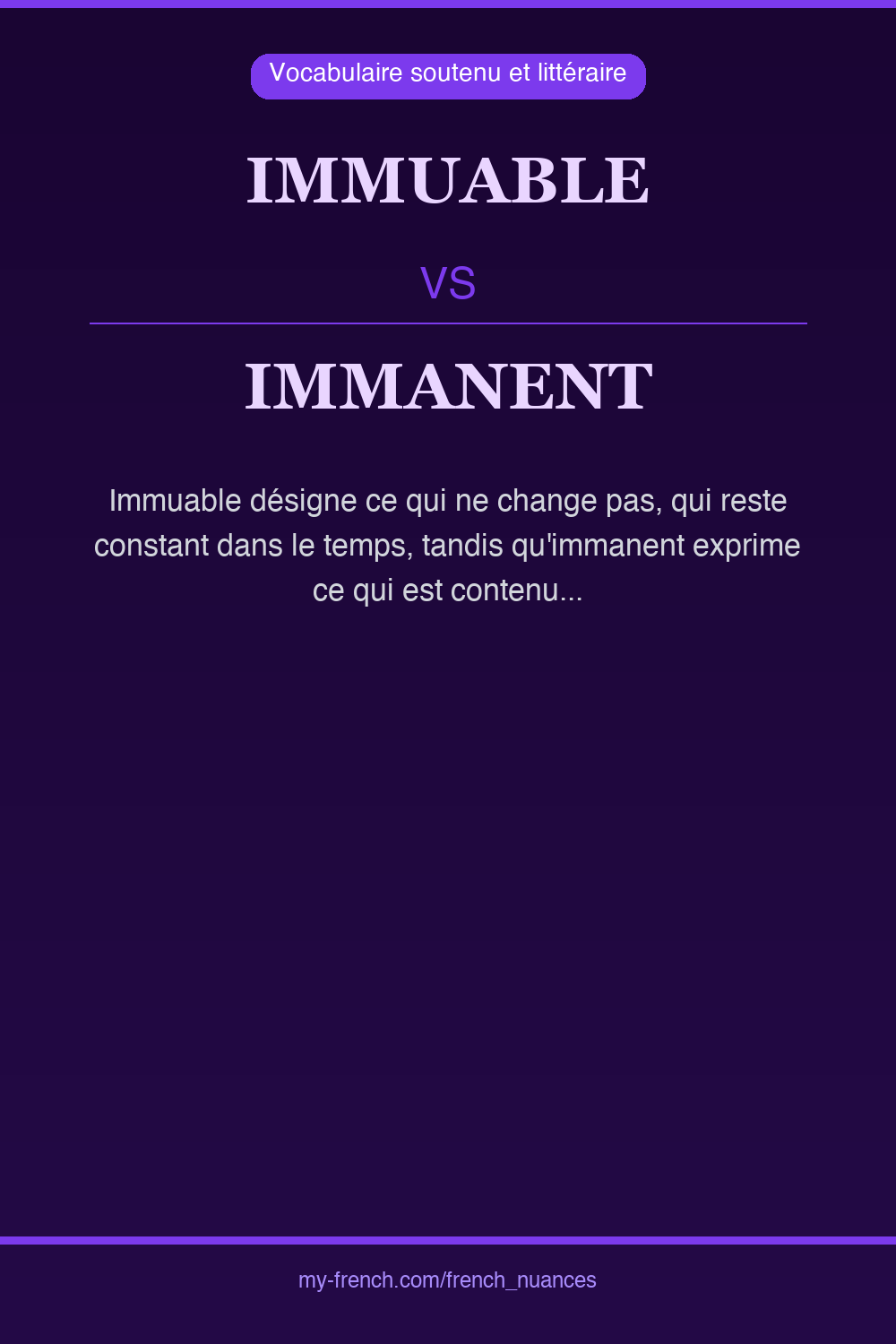 Nuance : immuable vs immanent