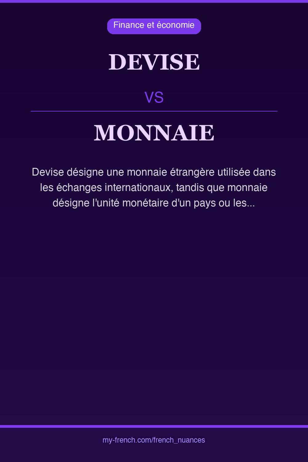Nuance : devise vs monnaie