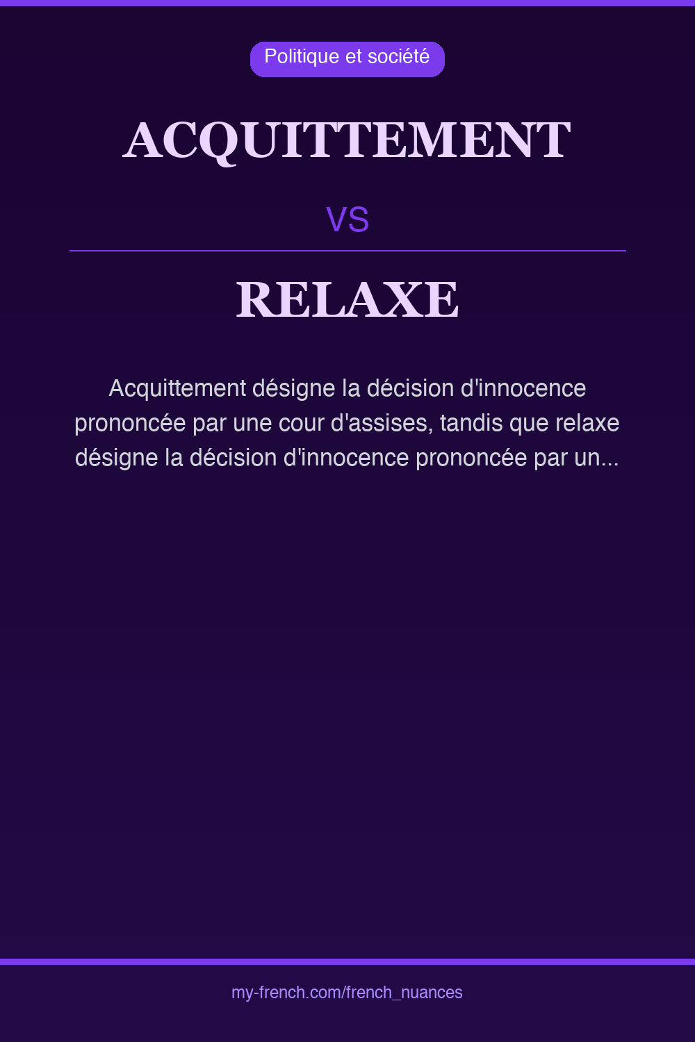 Nuance : acquittement vs relaxe