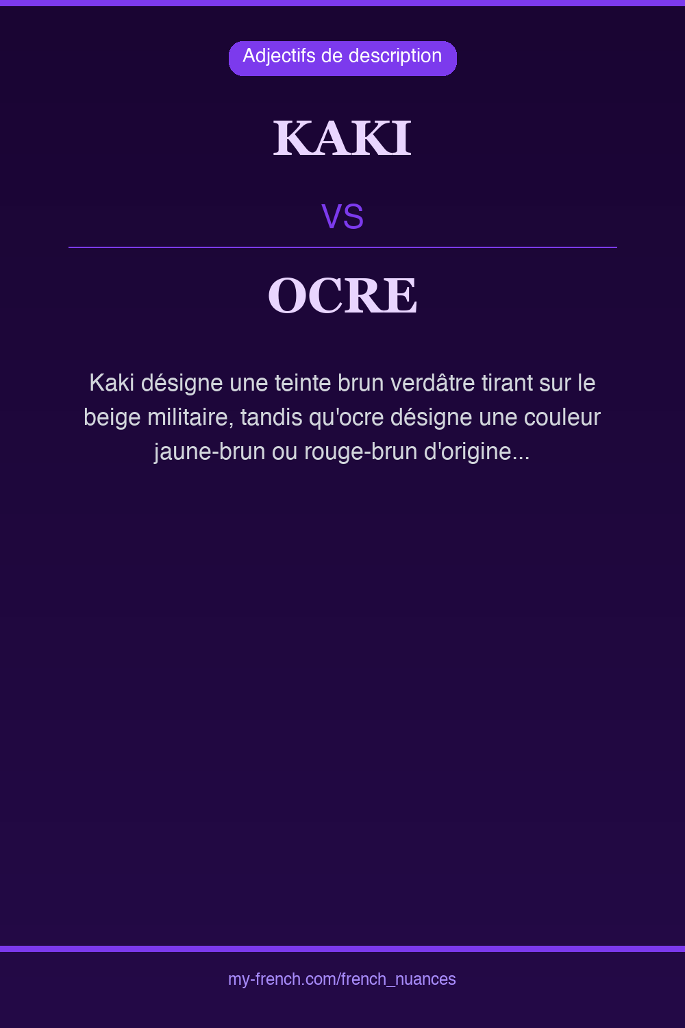 Nuance : kaki vs ocre
