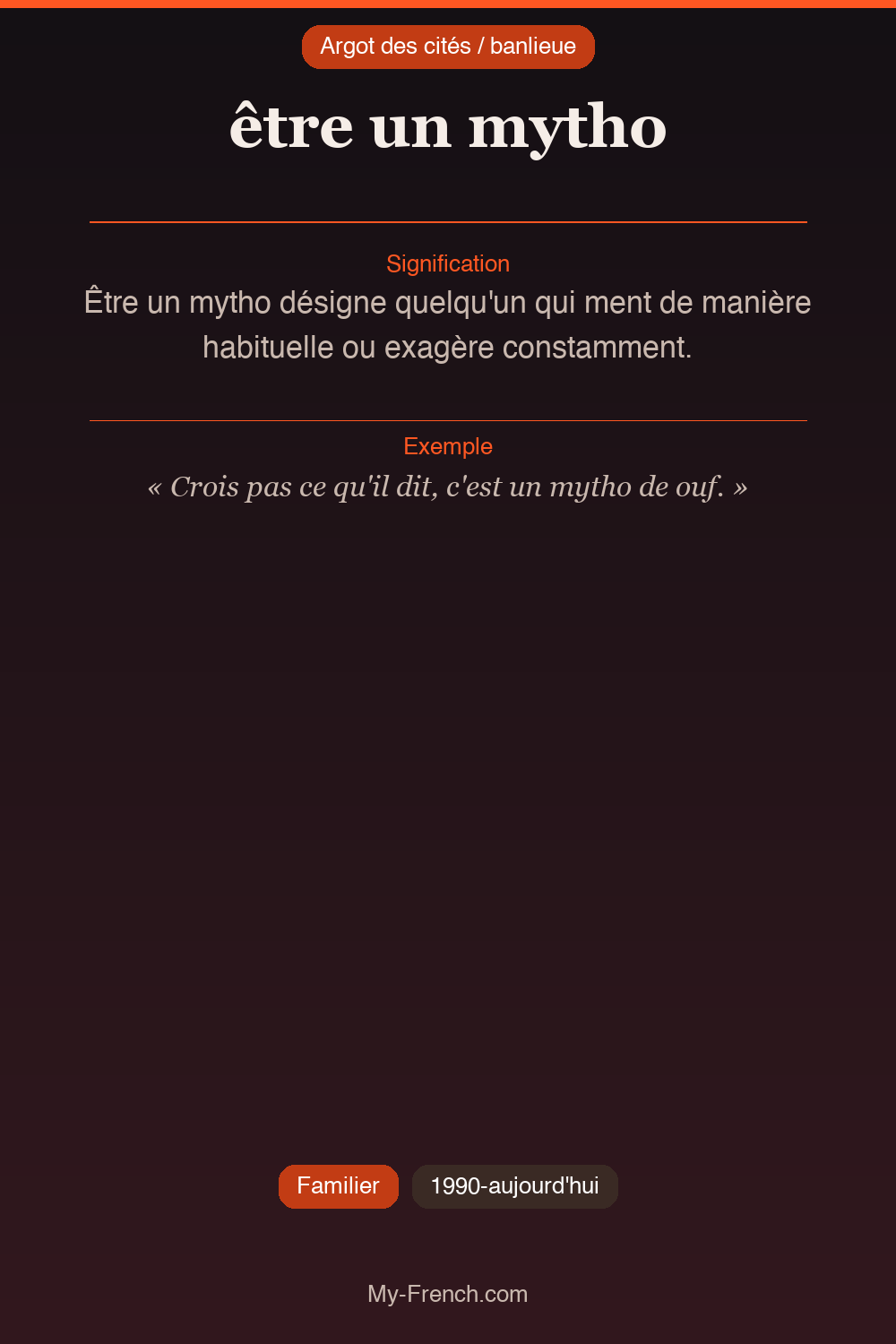 Argot français : être un mytho