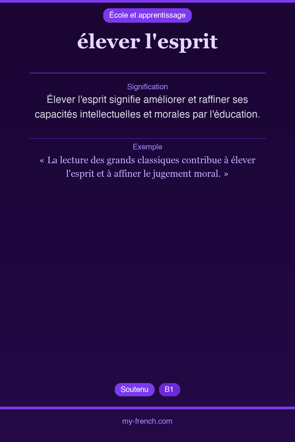 Expression idiomatique : élever l'esprit