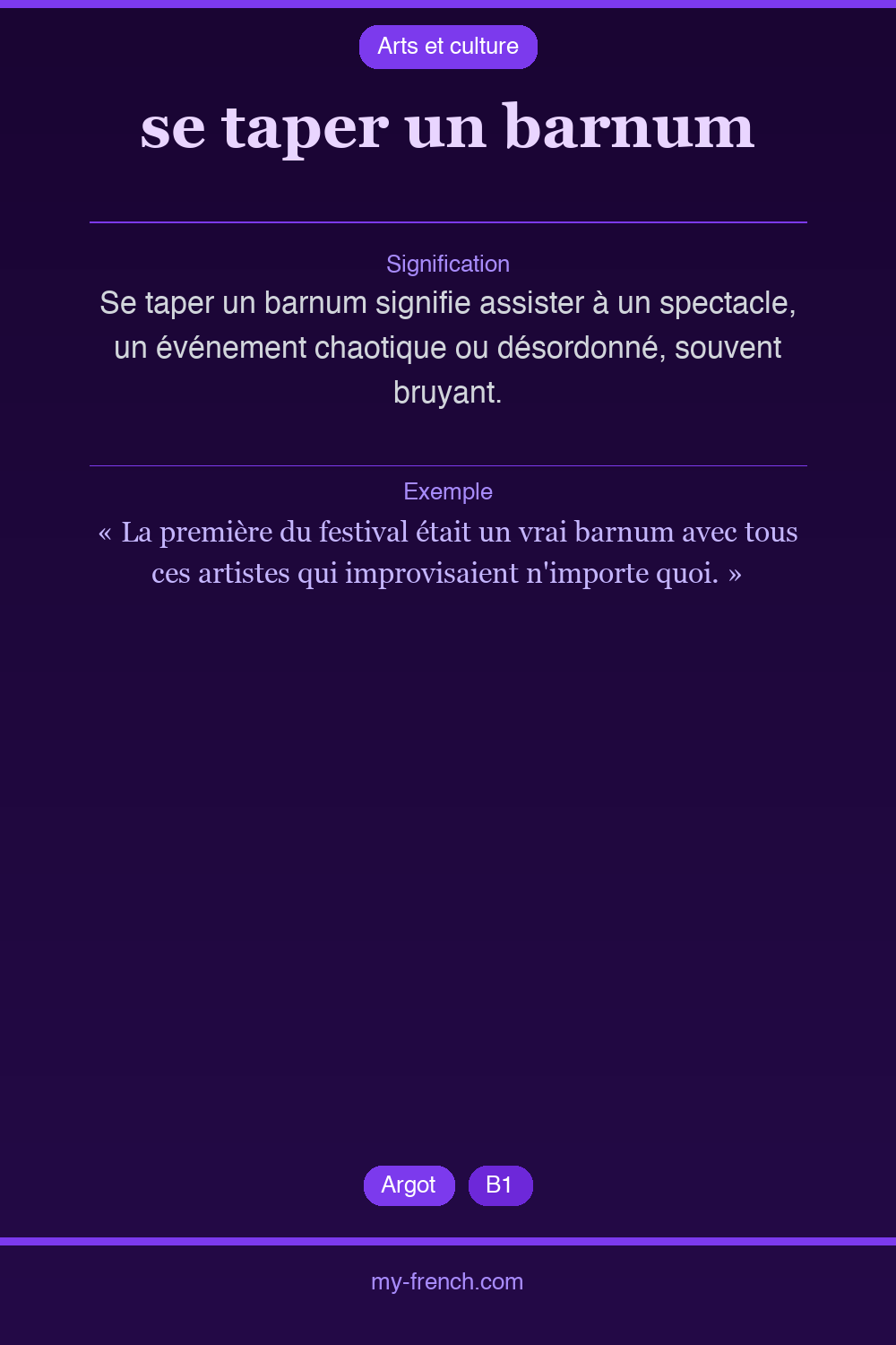 Expression idiomatique : se taper un barnum