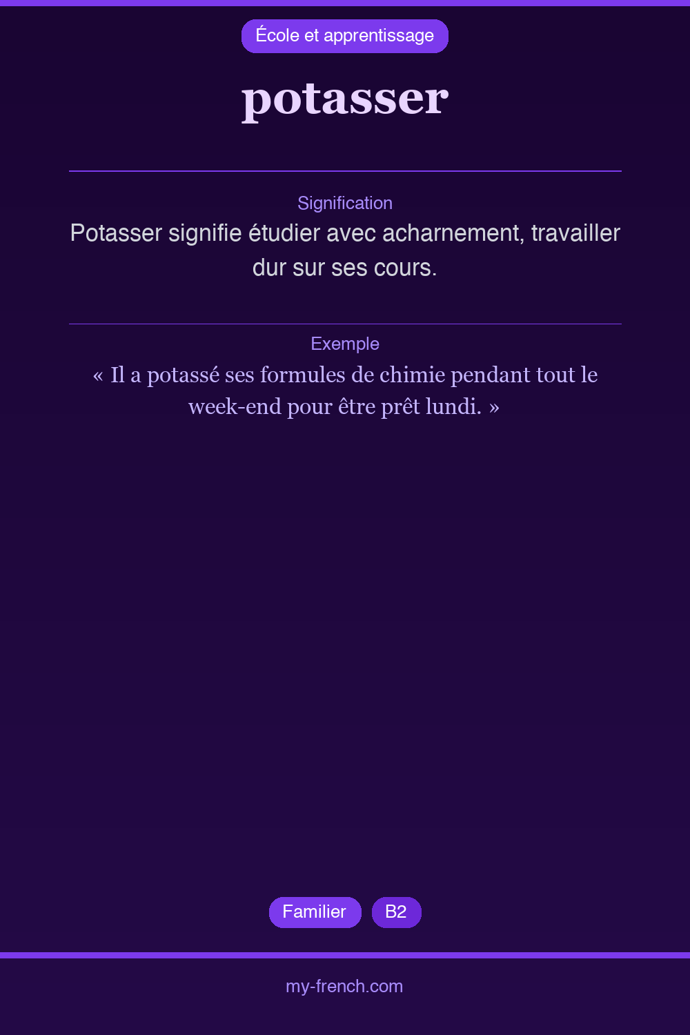 Expression idiomatique : potasser