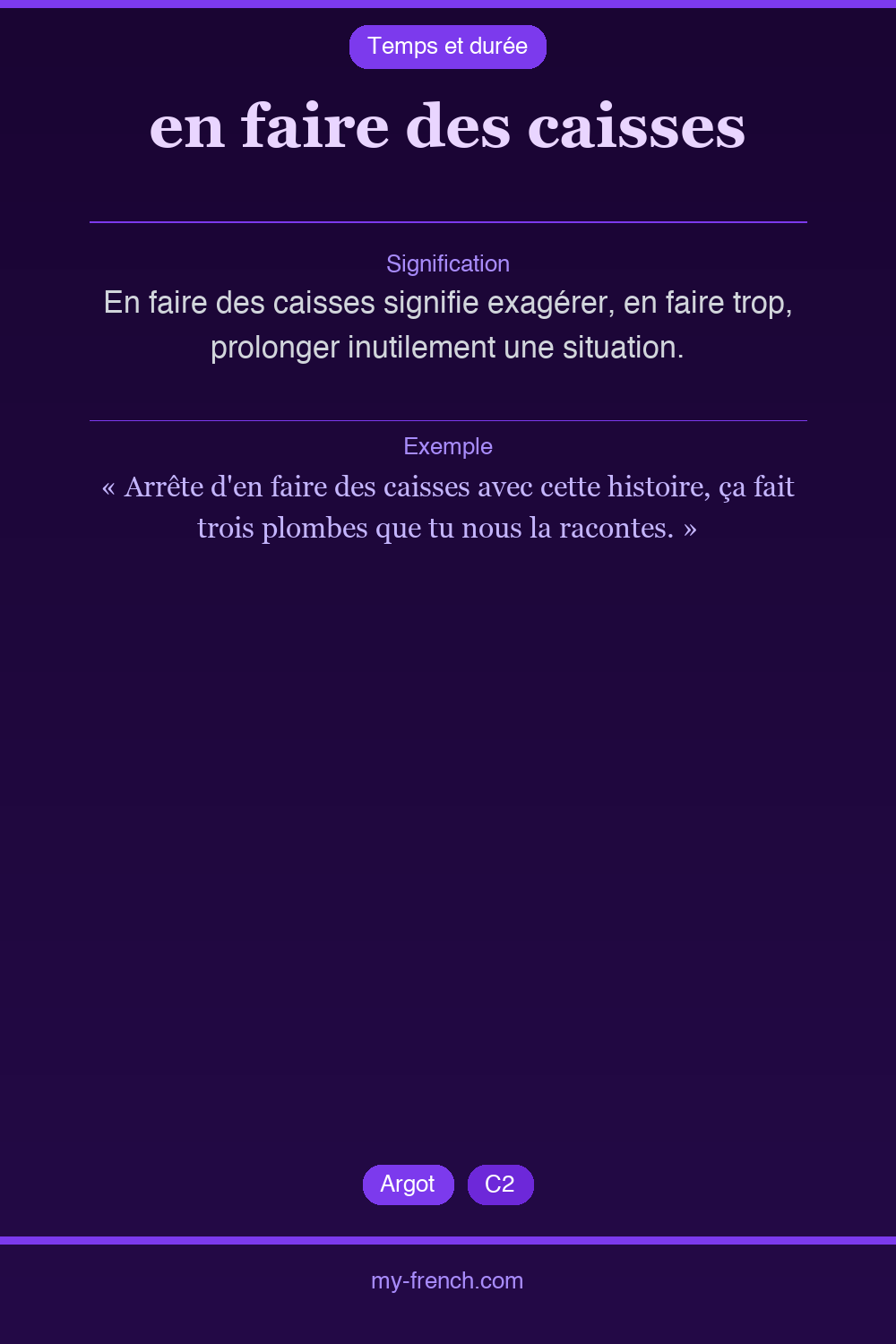 Expression idiomatique : en faire des caisses