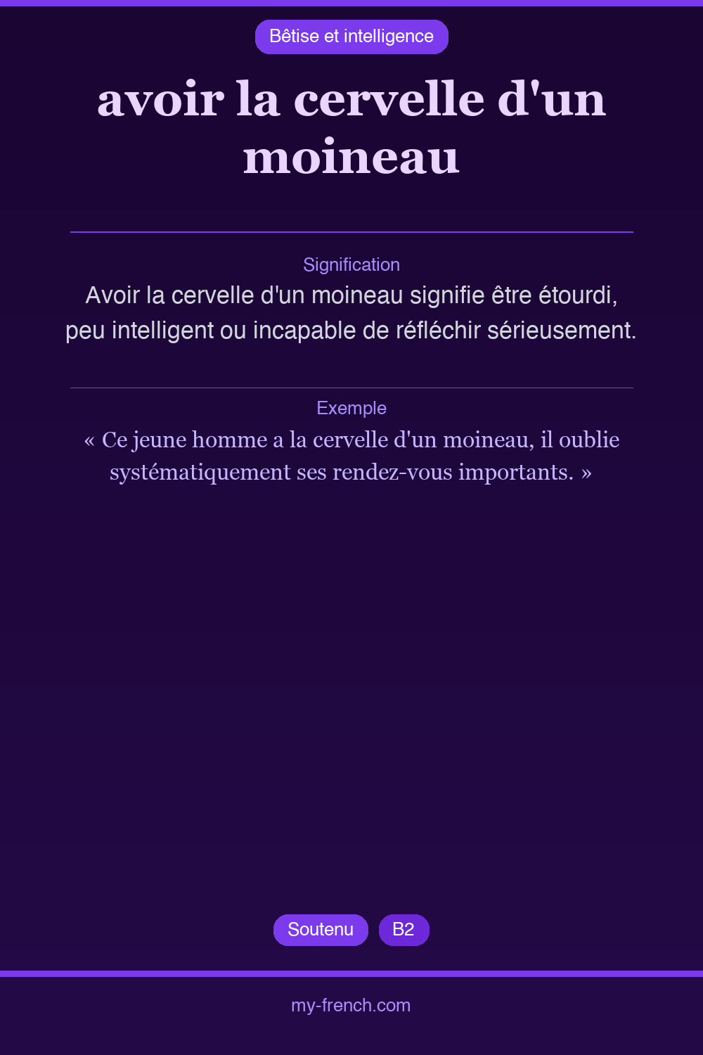 Expression idiomatique : avoir la cervelle d'un moineau