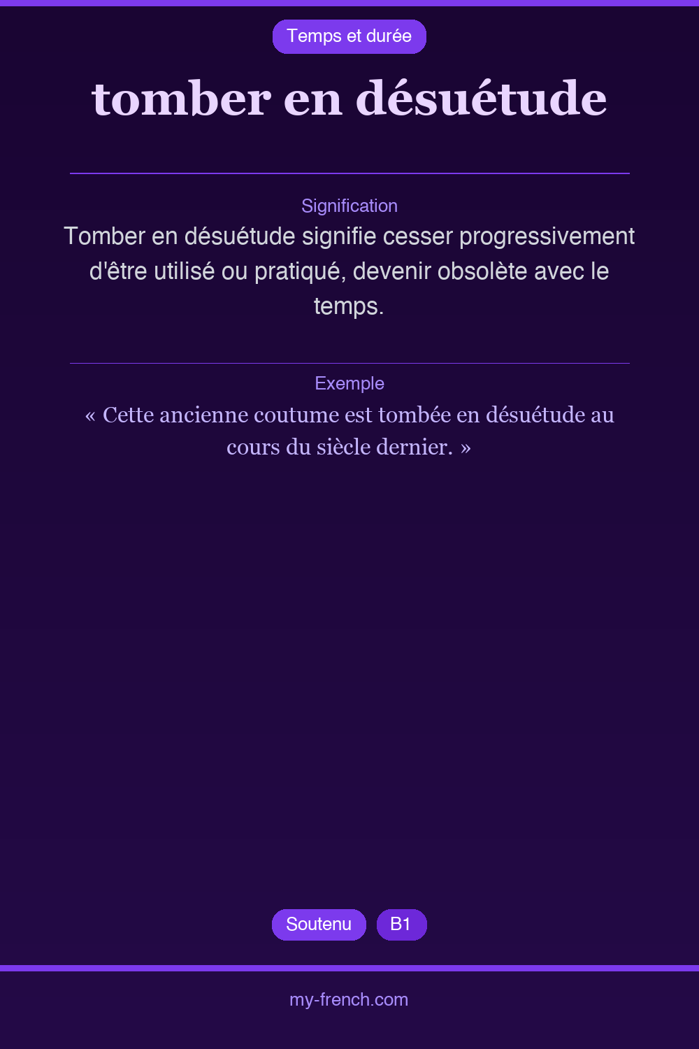Expression idiomatique : tomber en désuétude