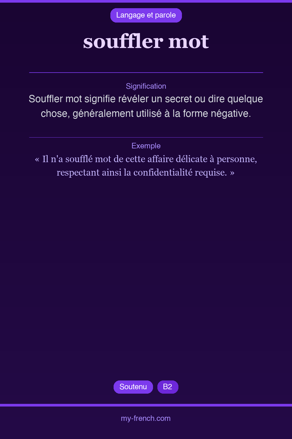 Expression idiomatique : souffler mot
