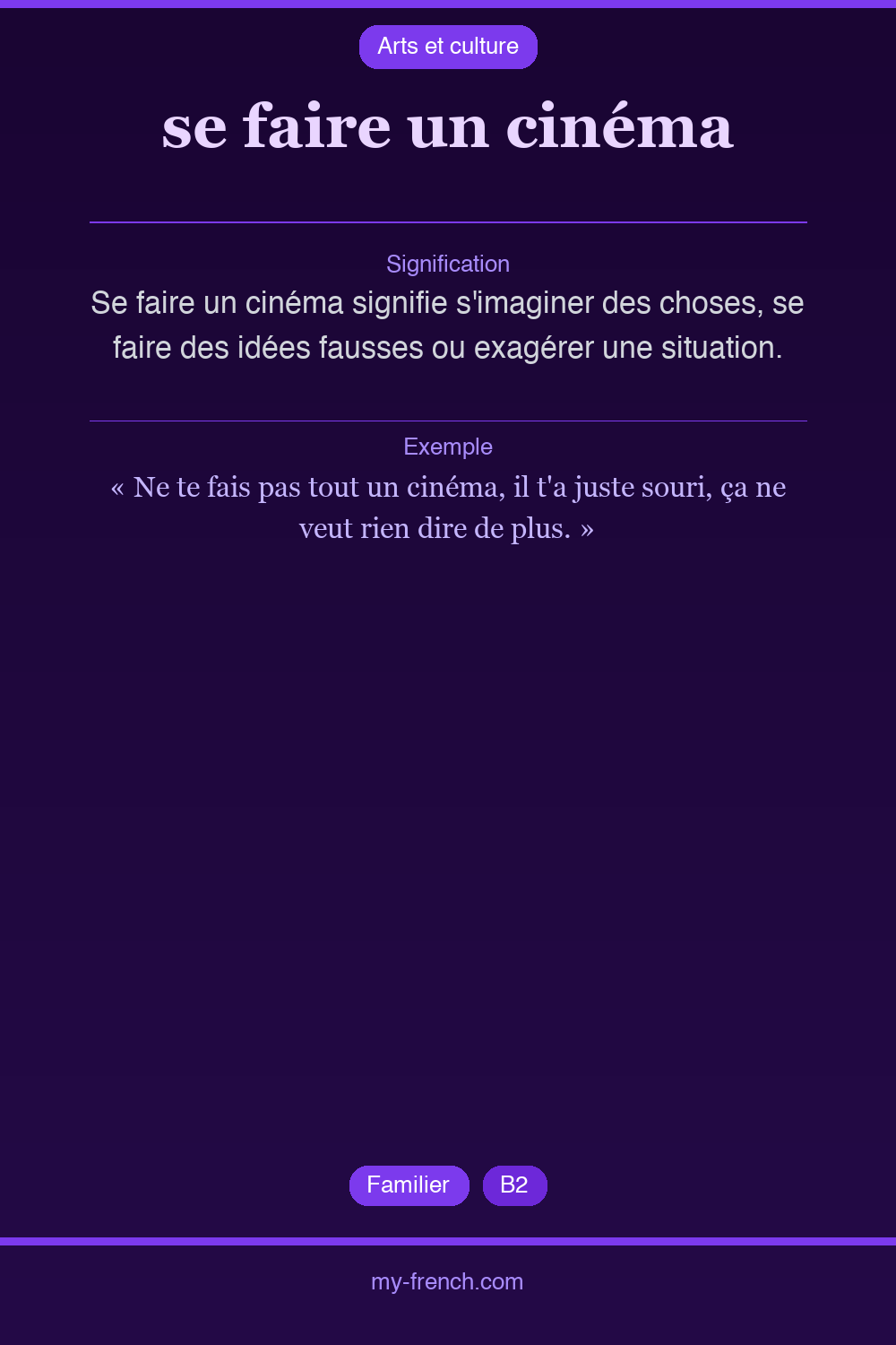 Expression idiomatique : se faire un cinéma