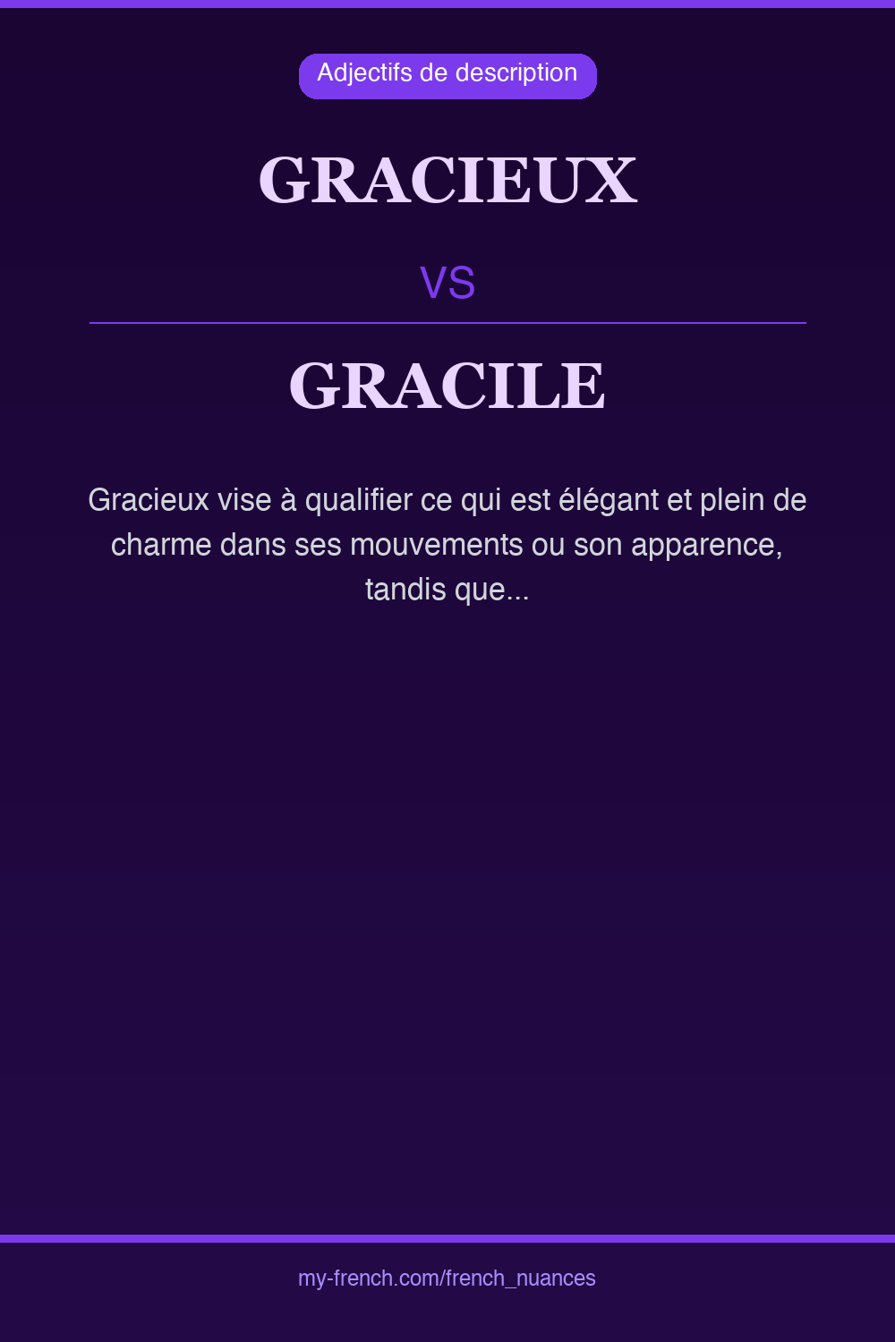 Nuance : gracieux vs gracile