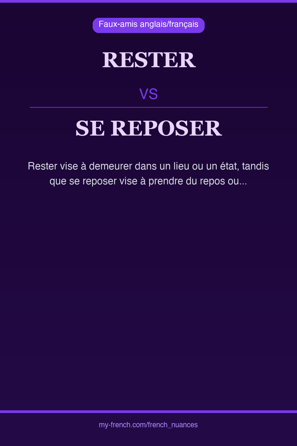 Nuance : rester vs se reposer