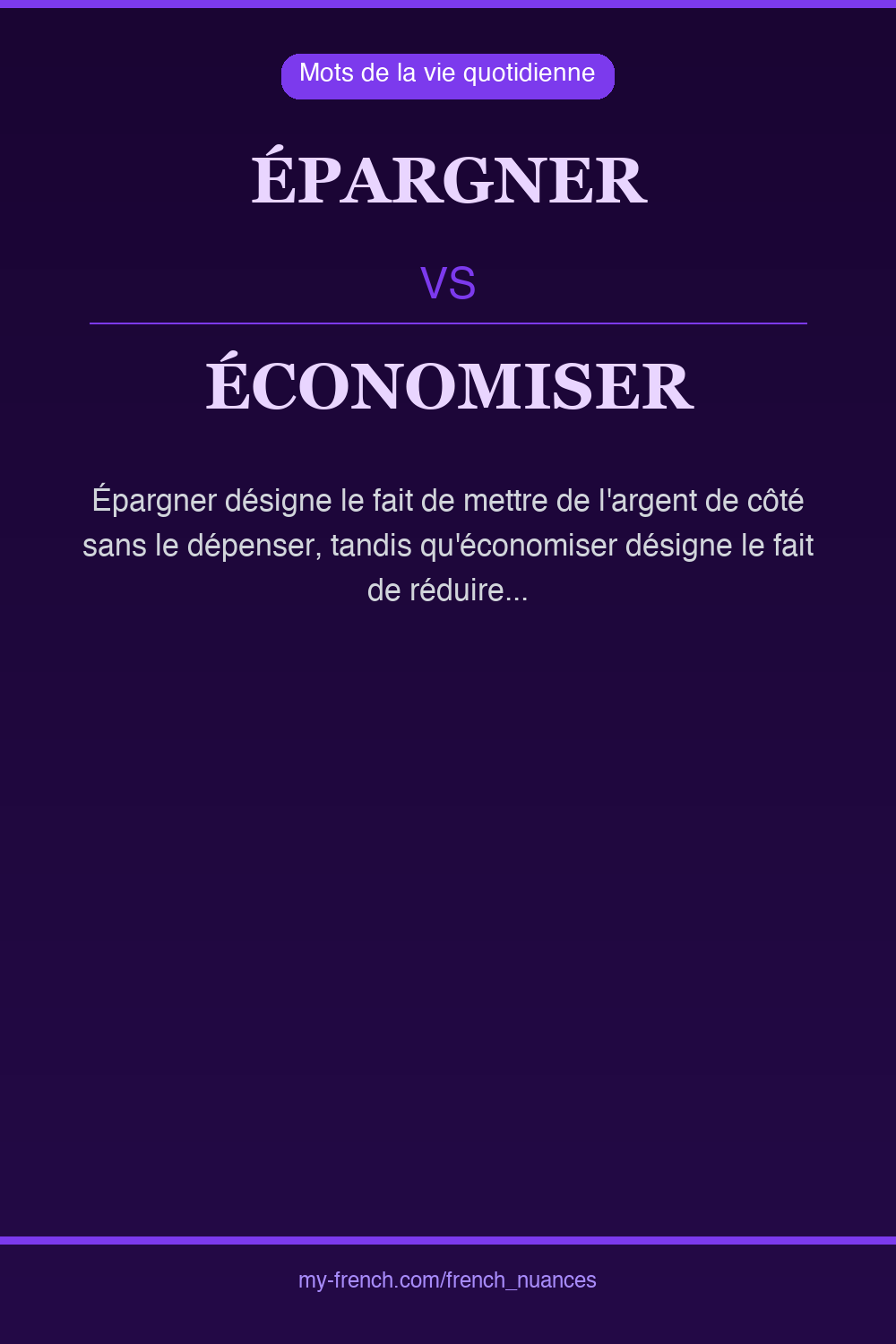 Nuance : épargner vs économiser