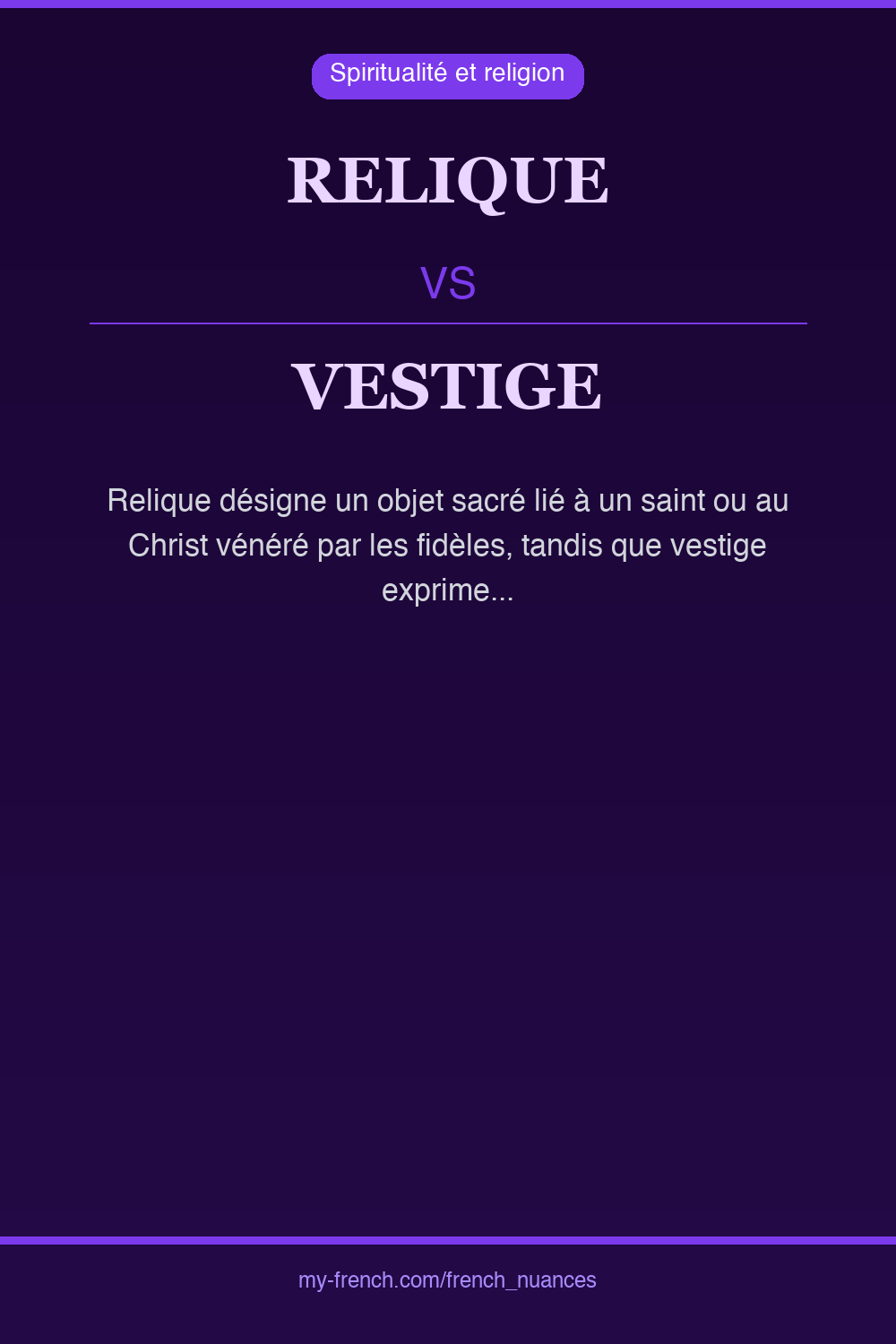 Nuance : relique vs vestige