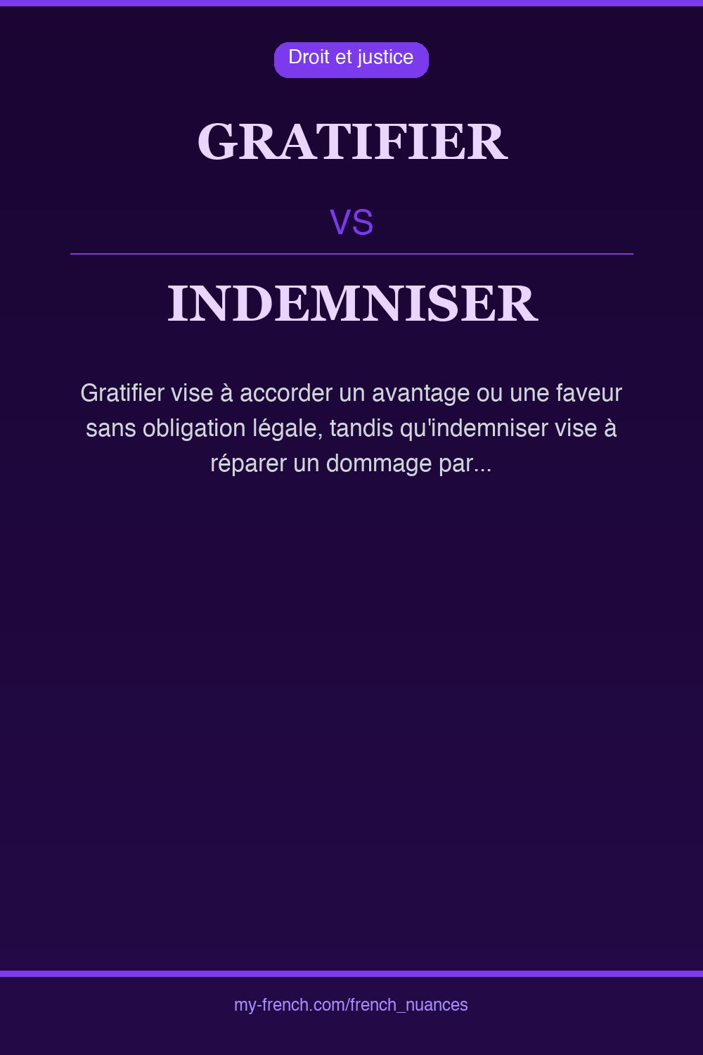 Nuance : gratifier vs indemniser