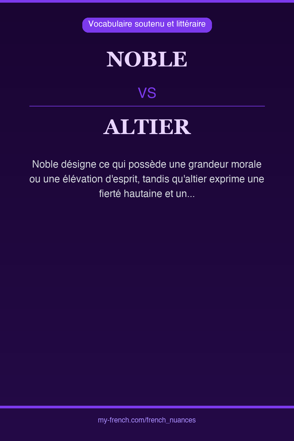 Nuance : noble vs altier