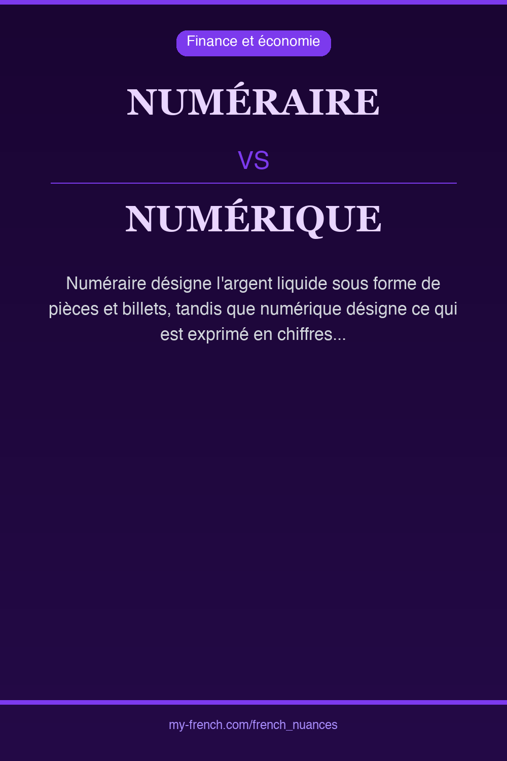Nuance : numéraire vs numérique