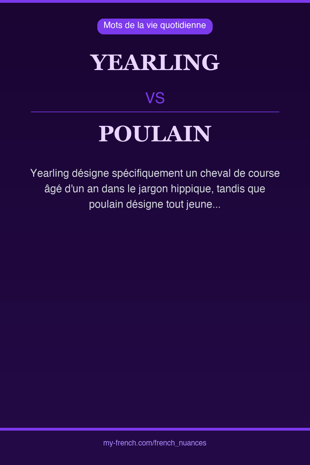 Nuance : yearling vs poulain