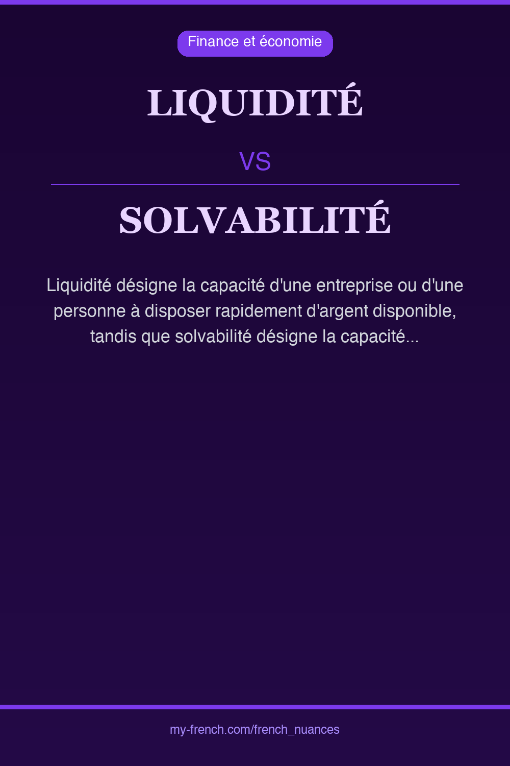 Nuance : liquidité vs solvabilité