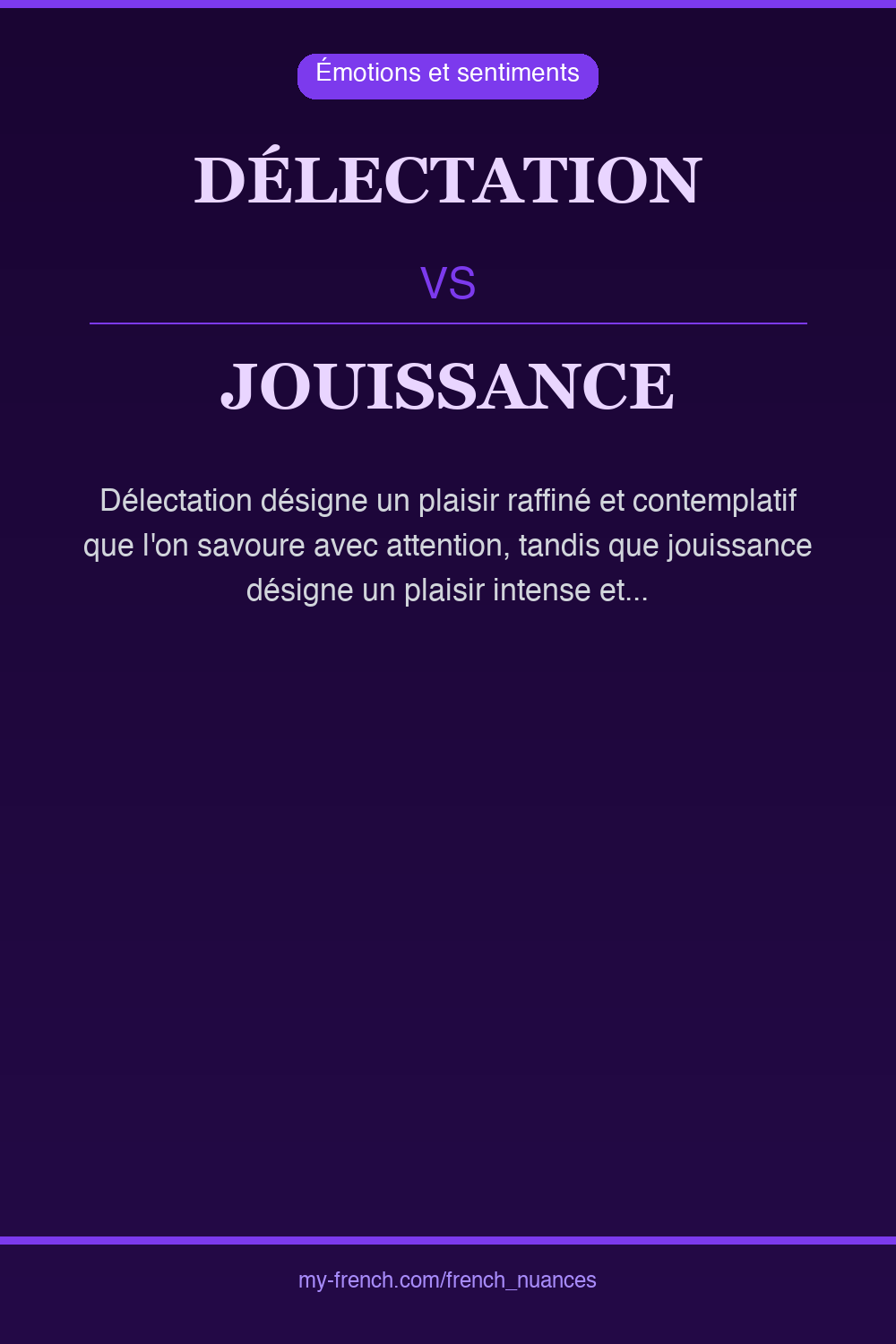 Nuance : délectation vs jouissance