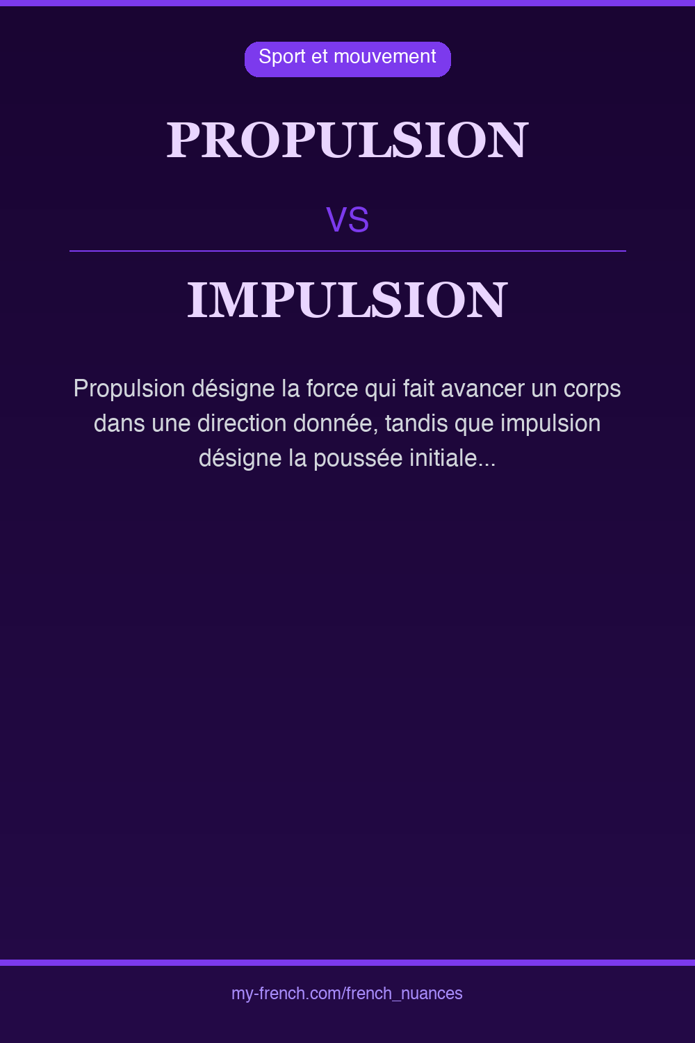 Nuance : propulsion vs impulsion