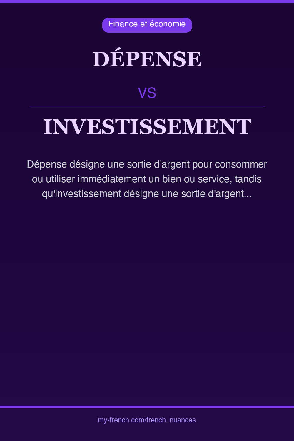 Nuance : dépense vs investissement