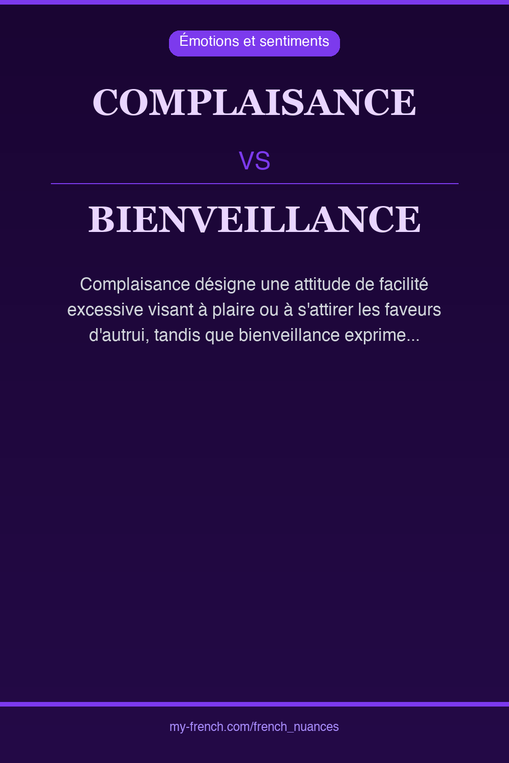 Nuance : complaisance vs bienveillance