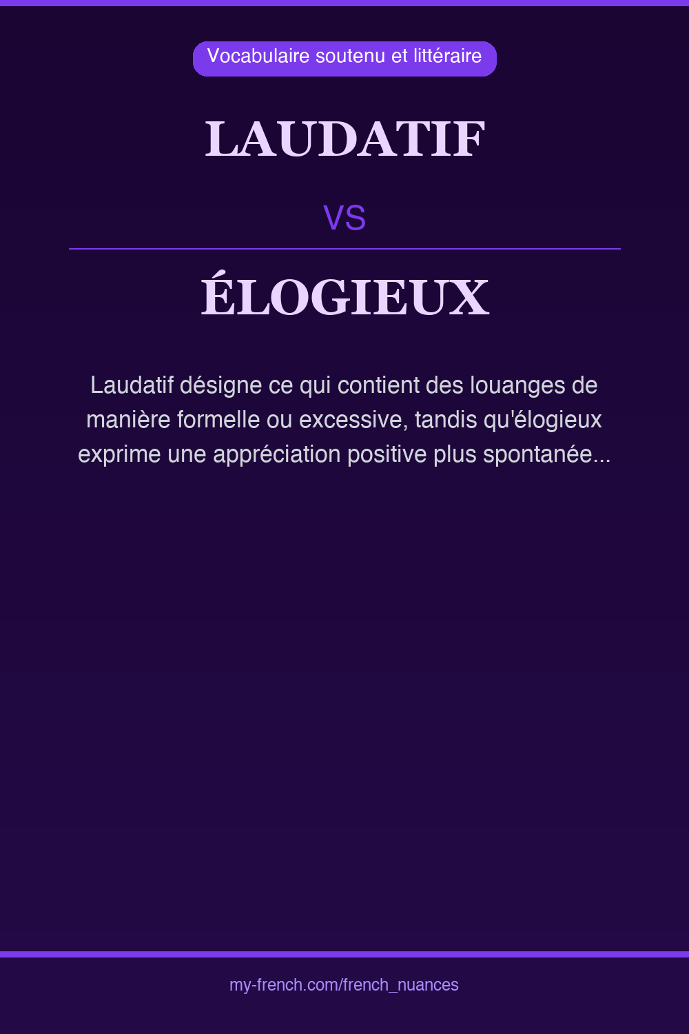 Nuance : laudatif vs élogieux