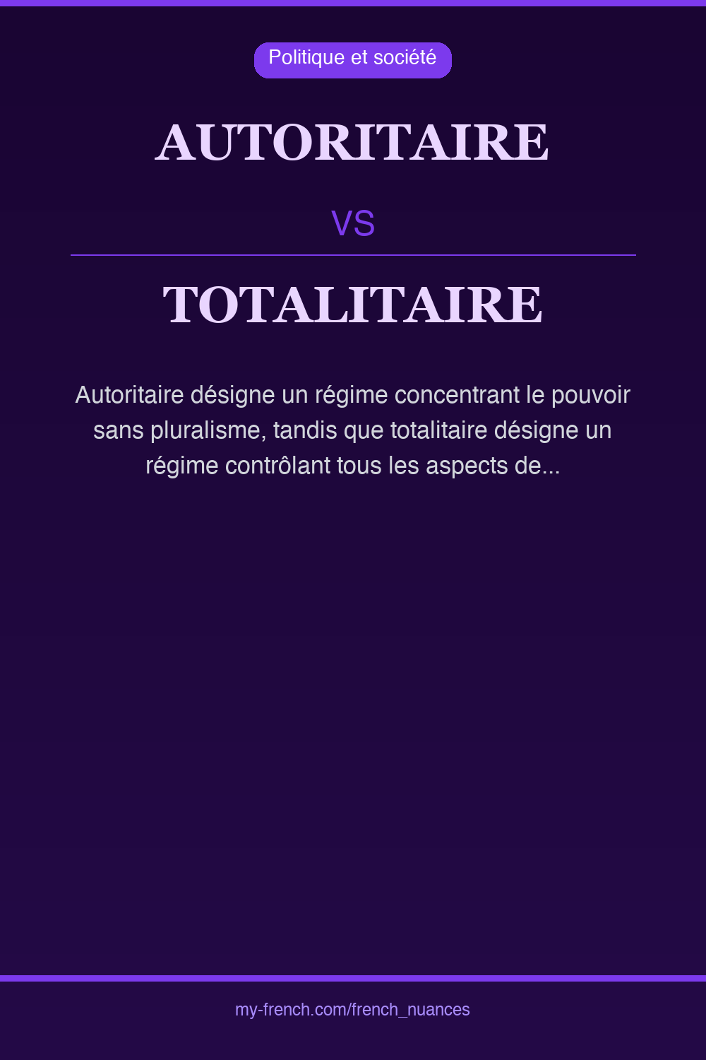 Nuance : autoritaire vs totalitaire