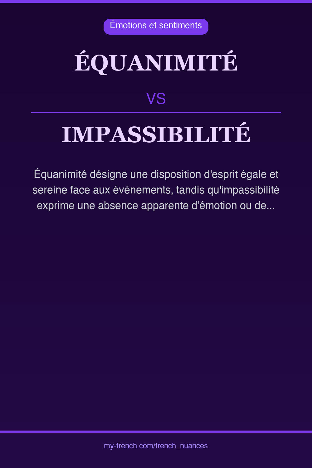 Nuance : équanimité vs impassibilité