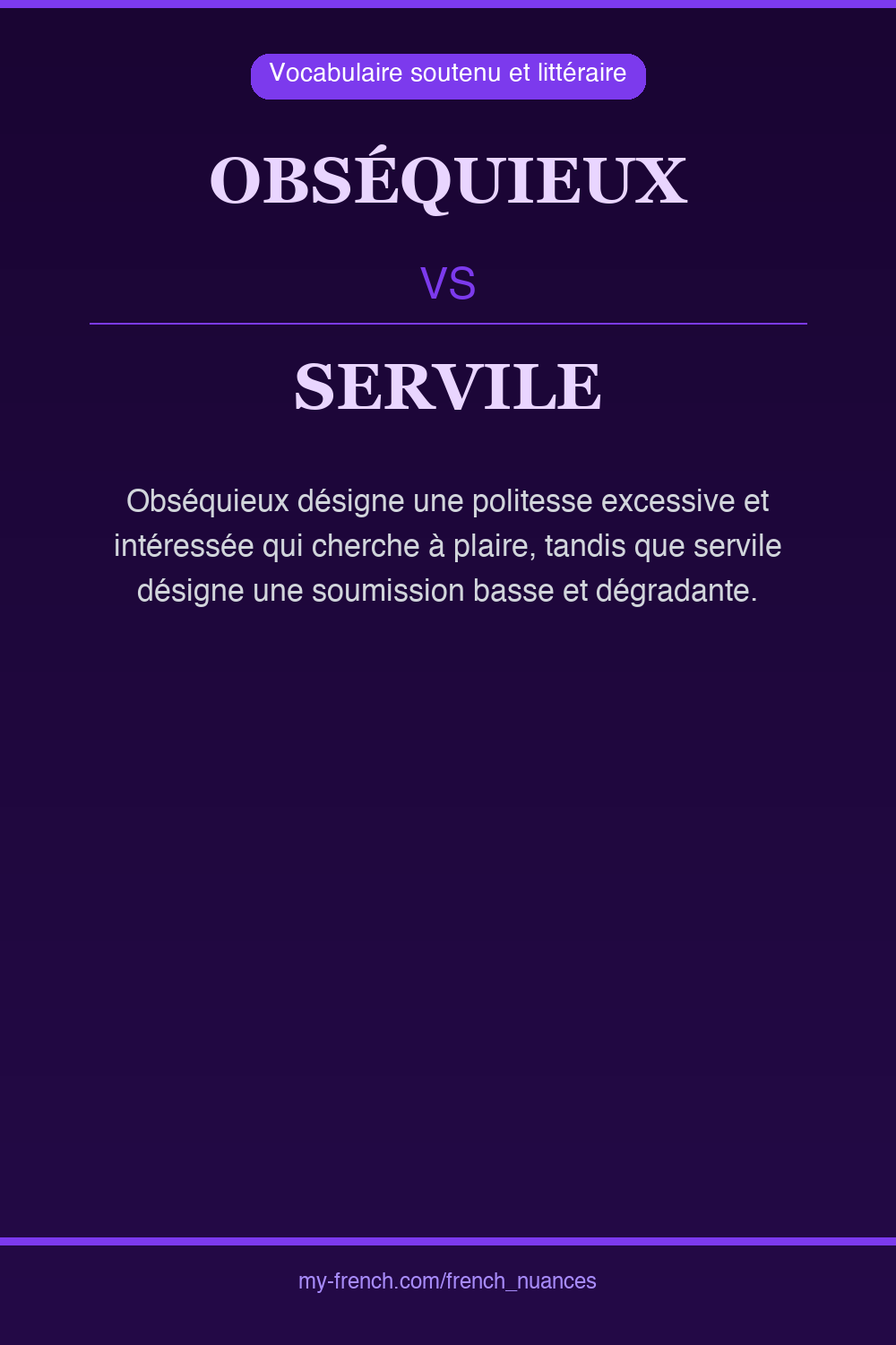 Nuance : obséquieux vs servile