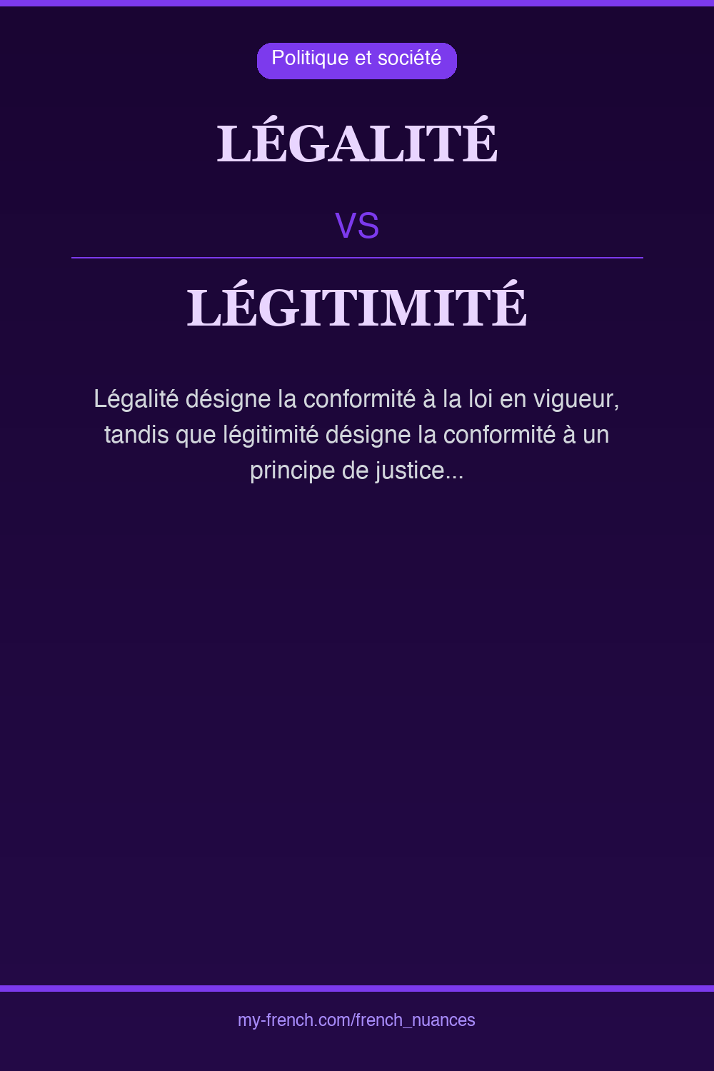 Nuance : légalité vs légitimité