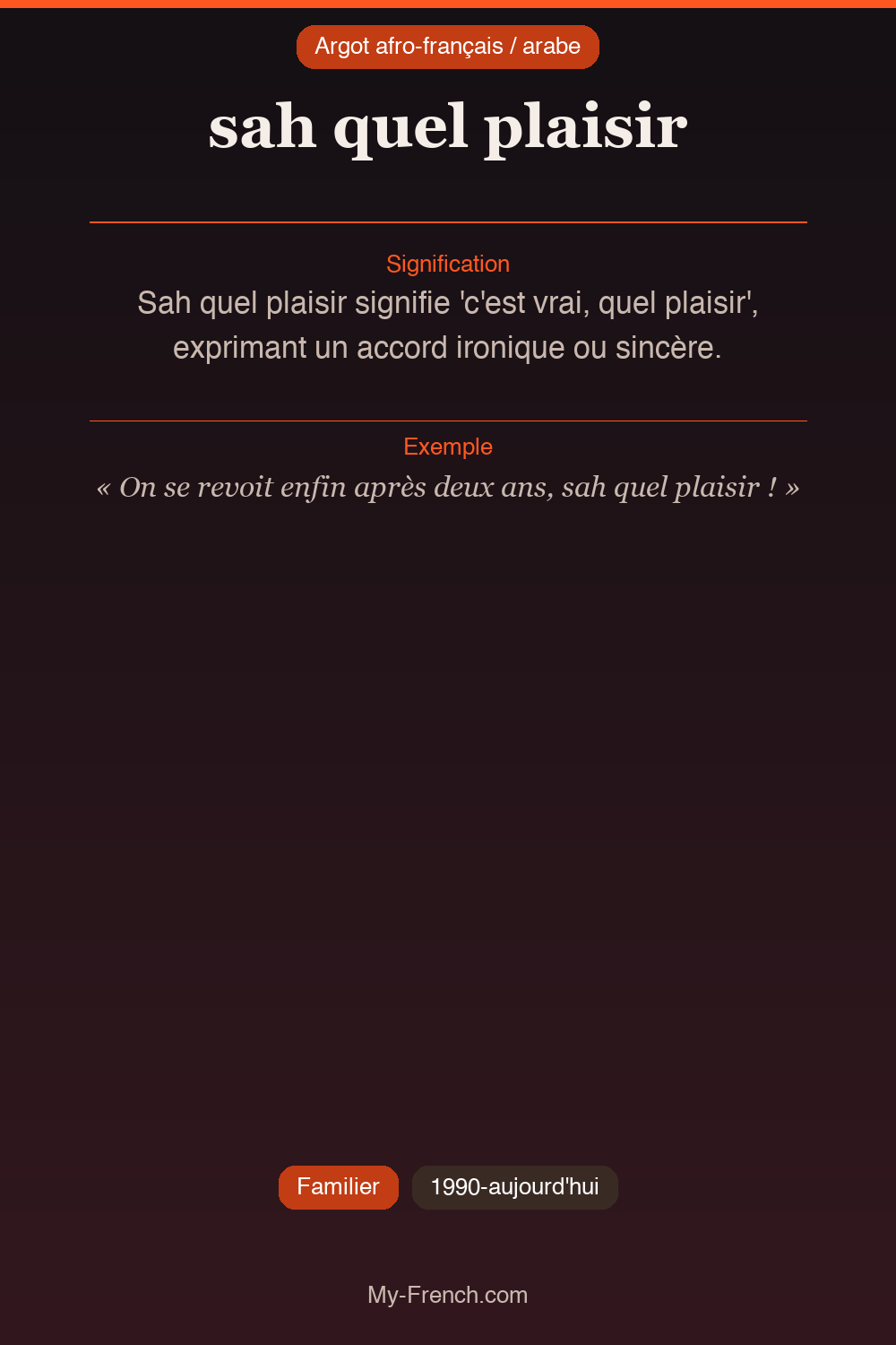 Argot français : sah quel plaisir