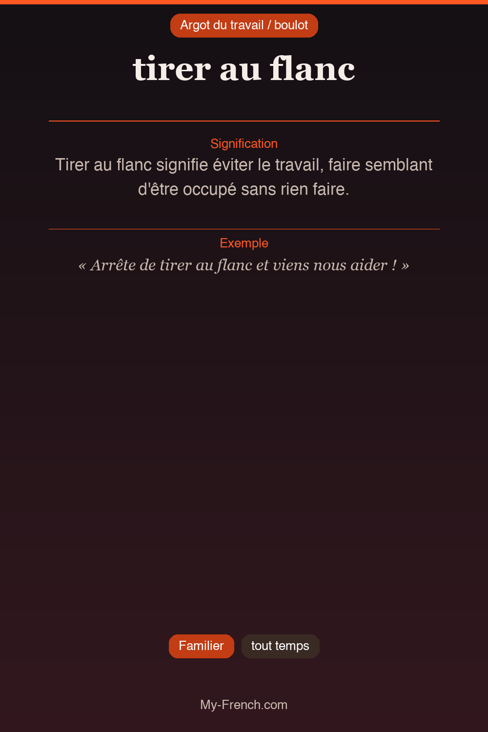 Argot français : tirer au flanc