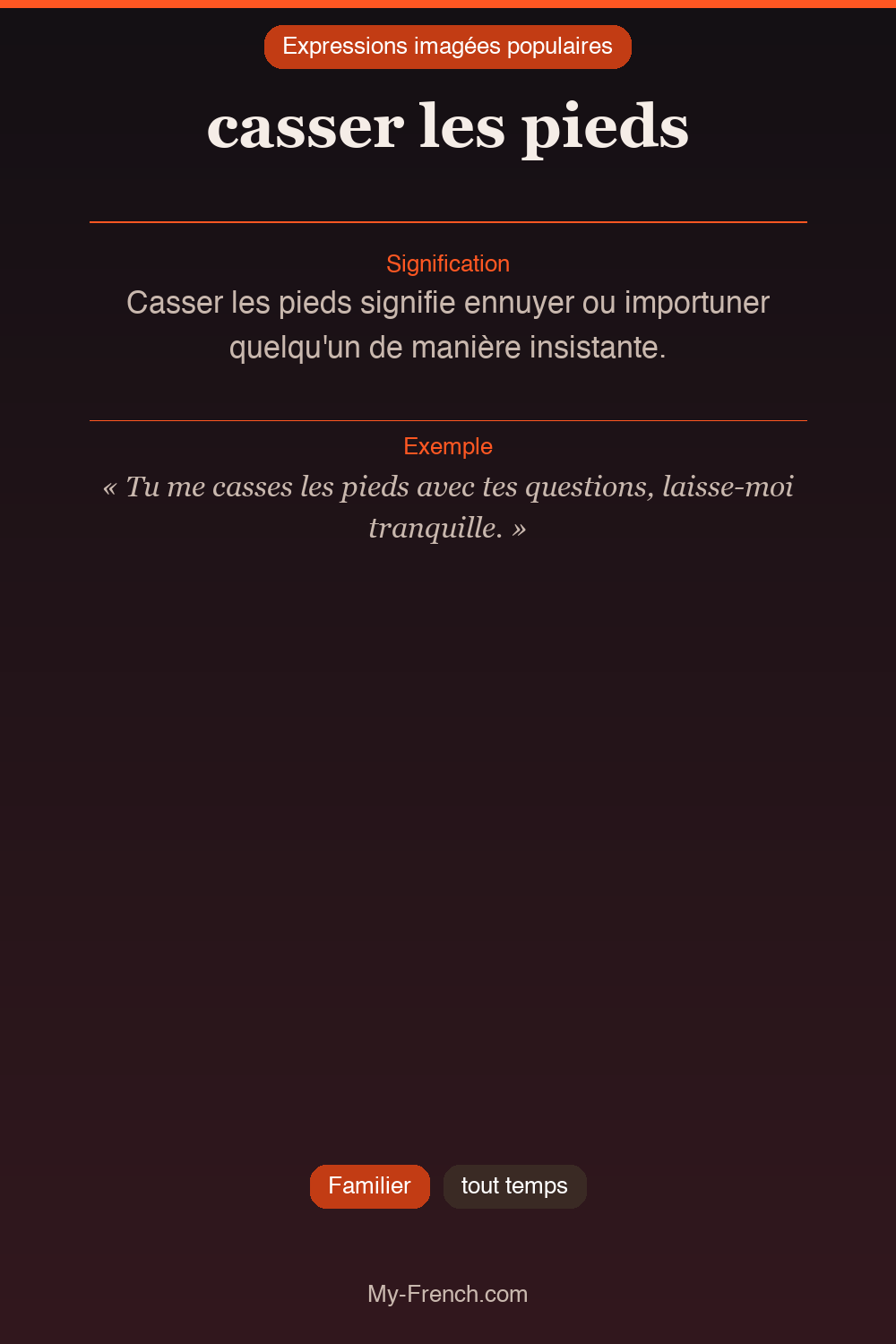 Argot français : casser les pieds