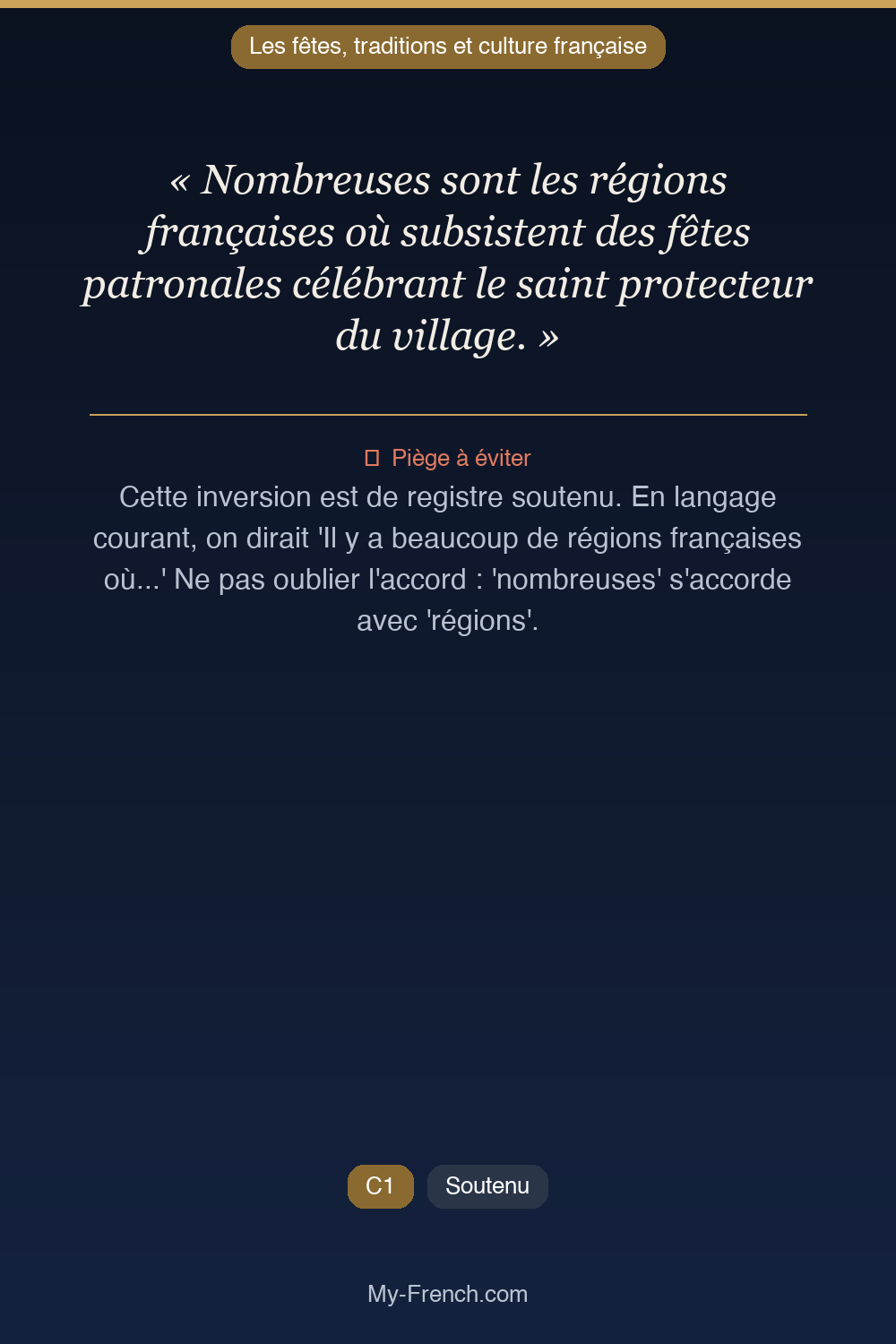 Phrase de français professionnel : Nombreuses sont les régions françaises où subsistent des fêtes patronales célébrant le saint protecteur du village.