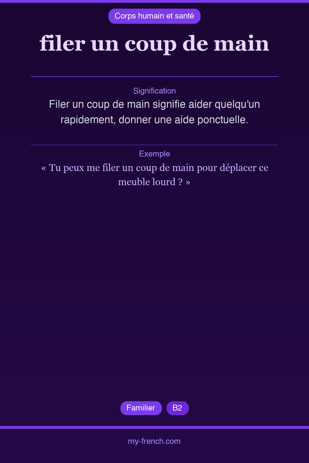 Expression idiomatique : filer un coup de main