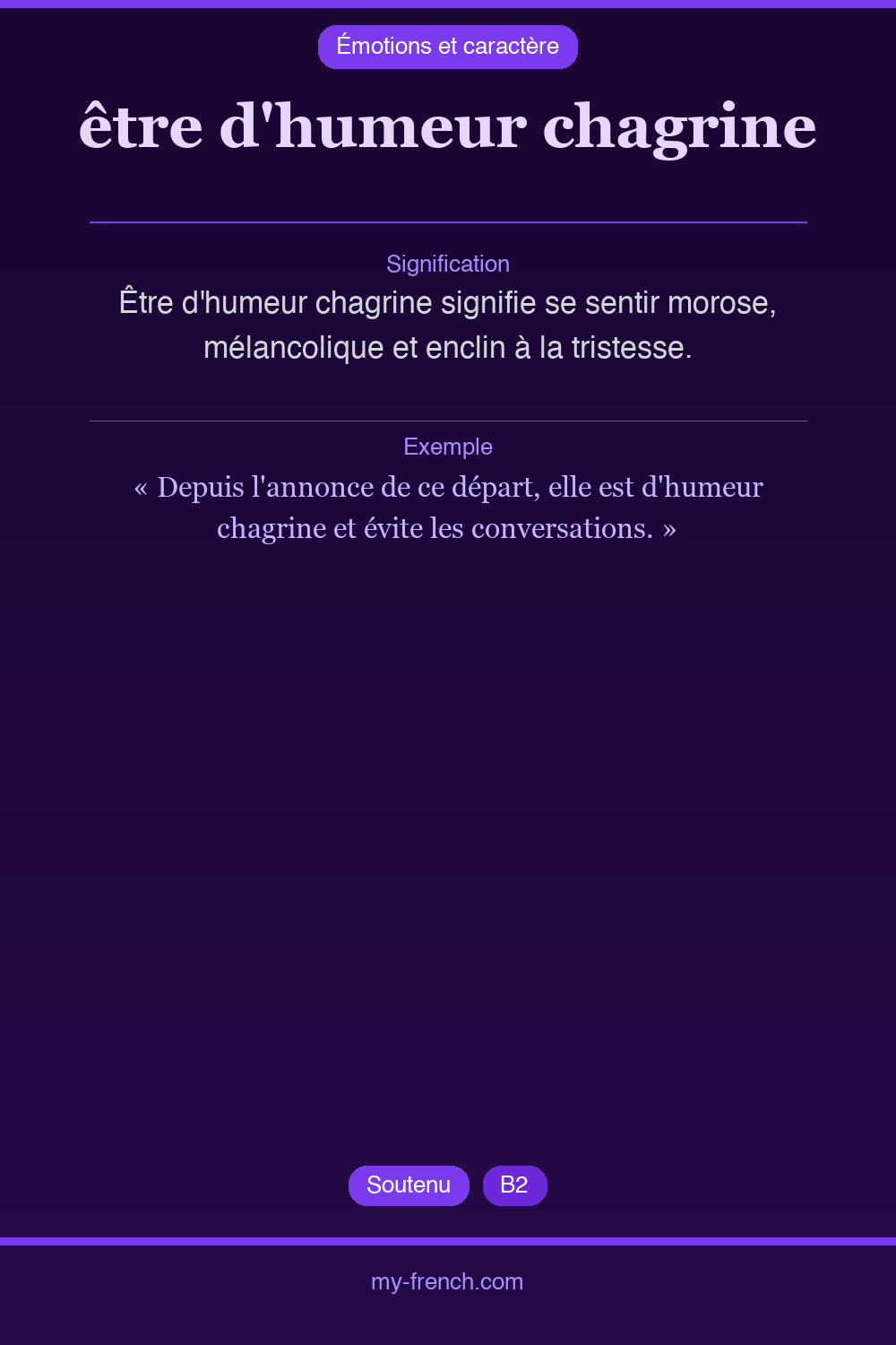 Expression idiomatique : être d'humeur chagrine
