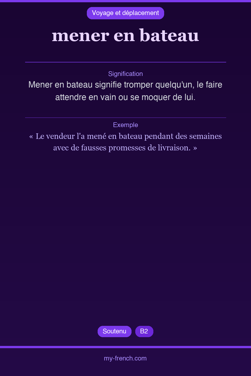 Expression idiomatique : mener en bateau