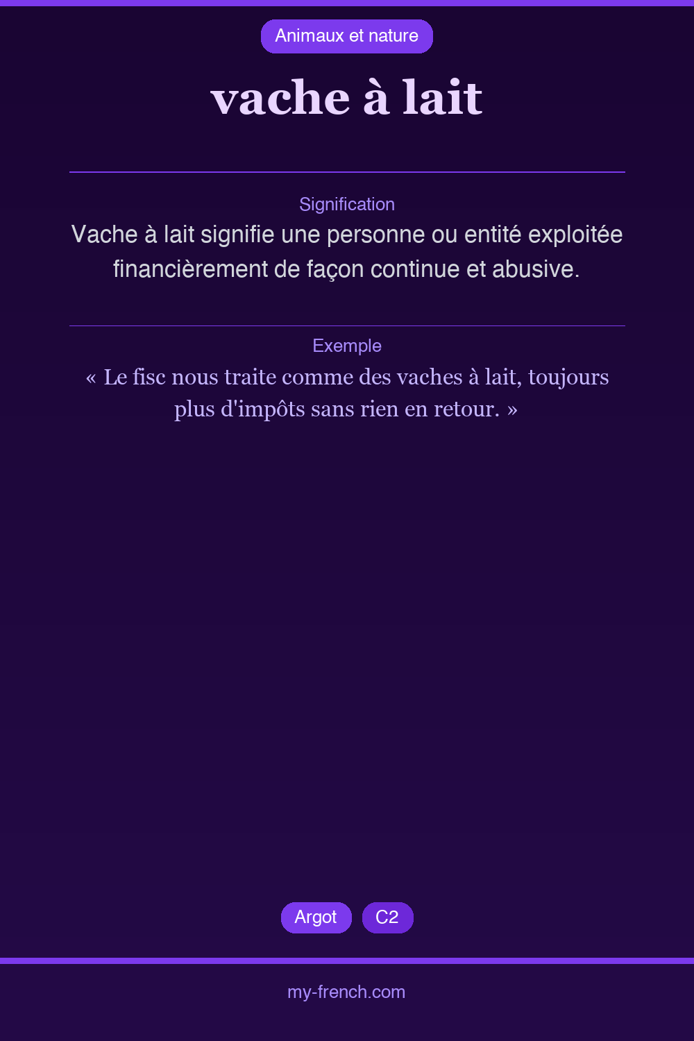 Expression idiomatique : vache à lait
